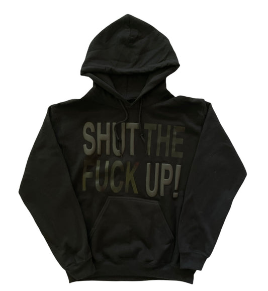STFU Puff Print/Regular Print Hoodie